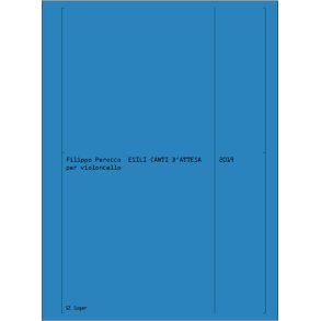 Esili canti d'attesa : per violoncello