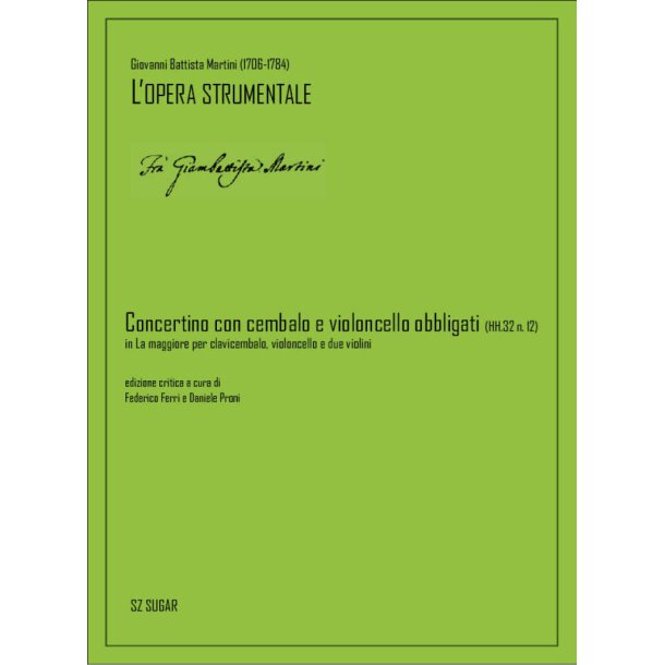 Concertino con cembalo e violoncello obbligati : (HH.32 n. 12) in La maggiore per clavicembalo, violoncello e due violini