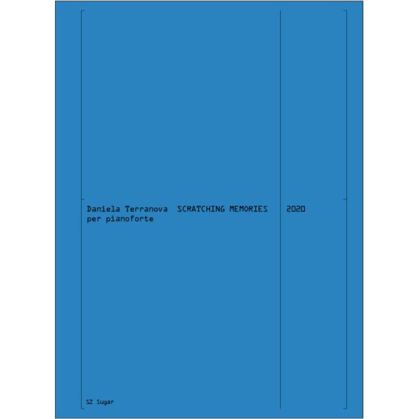 Scratching memories : per pianoforte (2020)