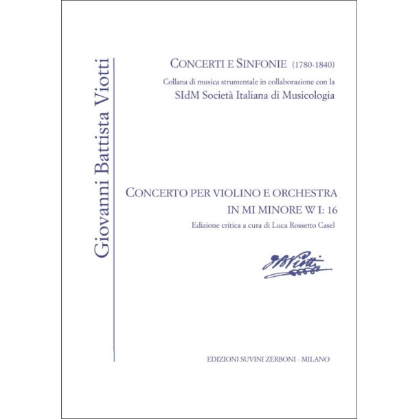 Concerto per violino e orchestra in MI min W I:16 : Edizione critica a cura di Luca Rossetto Casel