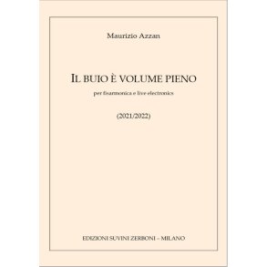 Il buio è volume pieno : per fisarmonica e live electronics