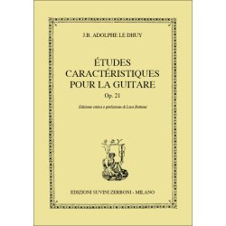 &Eacute;tudes caract&eacute;ristiques pour la guitare Op. 21 : Edizione critica e prefazione di Luca Battioni