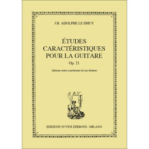 Études caractéristiques pour la guitare Op. 21 : Edizione critica e prefazione di Luca Battioni