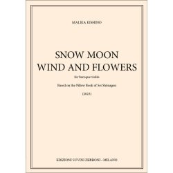 Snow Moon Wind and Flowers : for baroque violin
