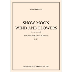 Snow Moon Wind and Flowers : for baroque violin