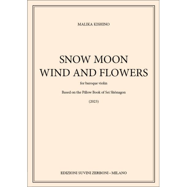 Snow Moon Wind and Flowers : for baroque violin