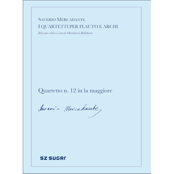 Quartetto n. 12 in la maggiore : in la maggiore per flauto e archi