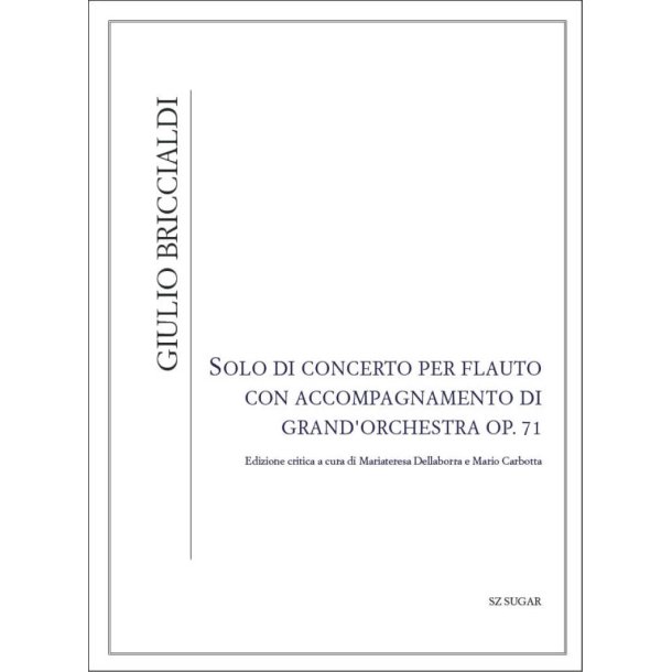 Solo diI concerto per flauto : con accompagnamento di grand'orchestra OP. 71