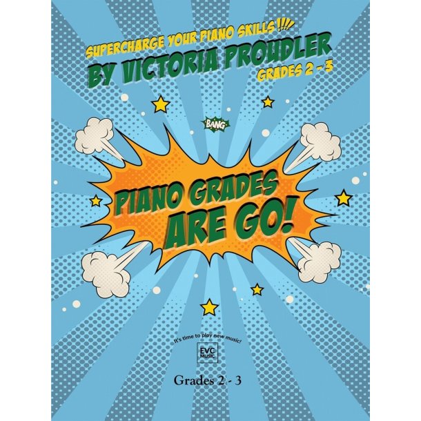 Piano Grades are Go! Grades 2-3