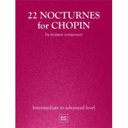 22 Nocturnes for Chopin : By Women Composers
