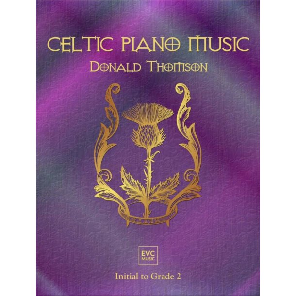 Celtic Piano Music : Initial - Grade 2