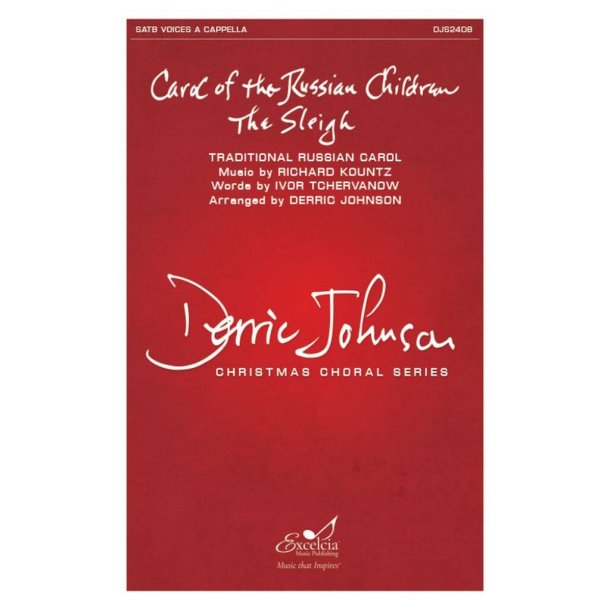 Carol of the Russian Children/The Sleigh