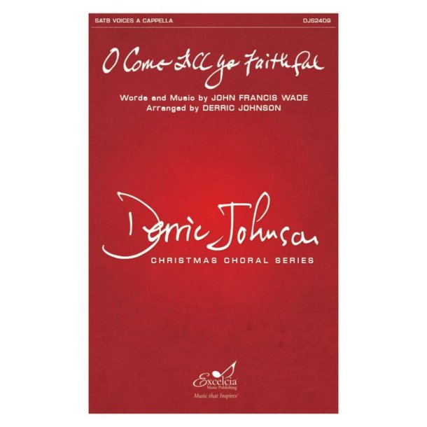 O Come, All Ye Faithful