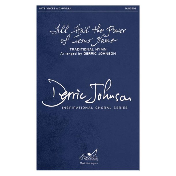 All Hail the Power of Jesus' Name