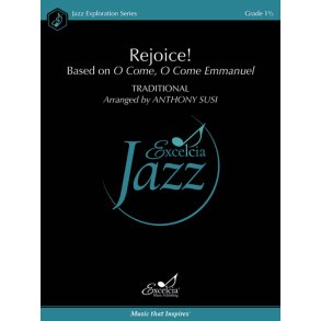 Rejoice! : Based on O Come, O Come Emmanuel