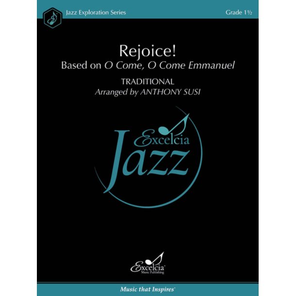 Rejoice! : Based on O Come, O Come Emmanuel