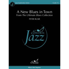 A New Blues in Town : From The Ultimate Blues Collection