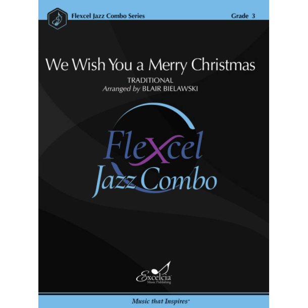 We Wish You a Merry Christmas