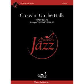 Groovin' Up the Halls : Deck the Halls