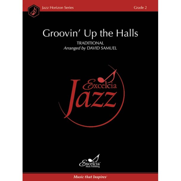 Groovin' Up the Halls : Deck the Halls