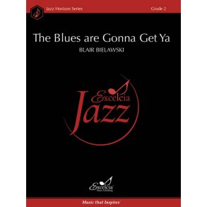 The Blues are Gonna Get Ya