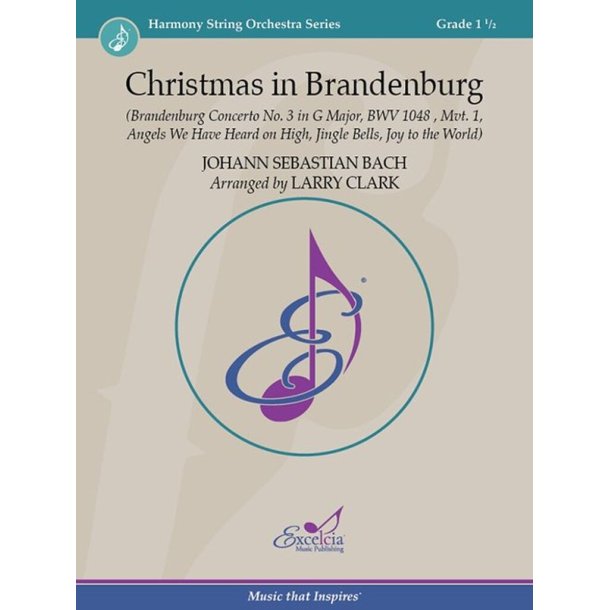 Christmas in Brandenburg : Brandenburg Concerto No. 3 in G Major, BWV 1048 , Mvt. 1,