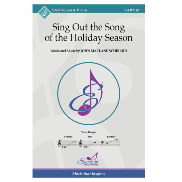 Sing Out the Song of the Holiday Season