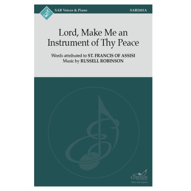 Lord, Make Me an Instrument of Thy Peace