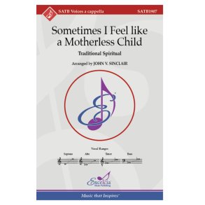 Sometimes I Feel like a Motherless Child