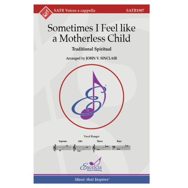 Sometimes I Feel like a Motherless Child