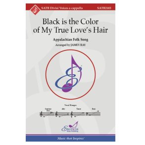 Black is the Color of My True Love's Hair