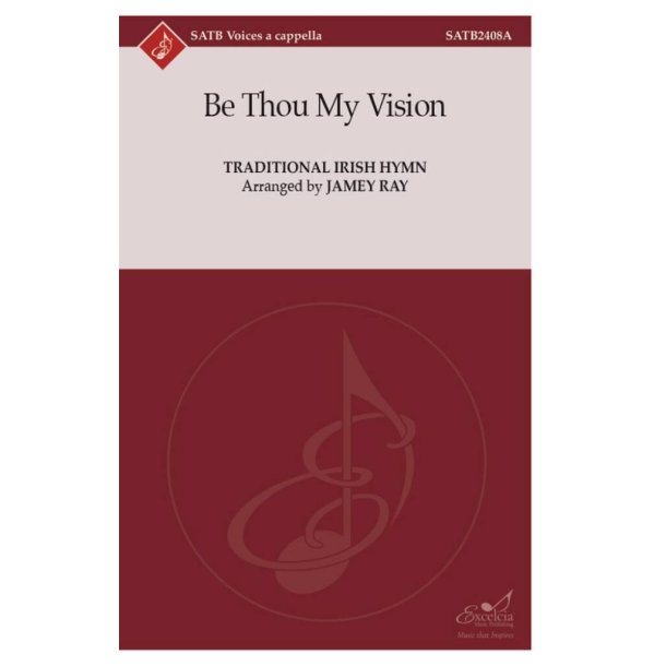 Be Thou My Vision