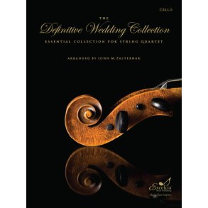 The Definitive Wedding Collection : Essential Collection for String Quartet