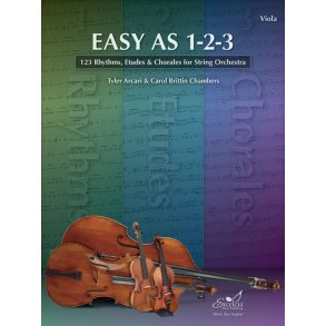 Easy as 1-2-3 : 123 Rhythms, Etudes and Chorales for String Orchestra
