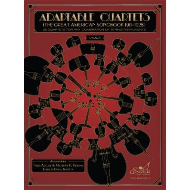 Adaptable Quartets - Viola : 20 Quartets for Any Combination of String Instruments - The Great American Songbook 1911?1928