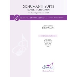 Schumann Suite : for Brass Quintet