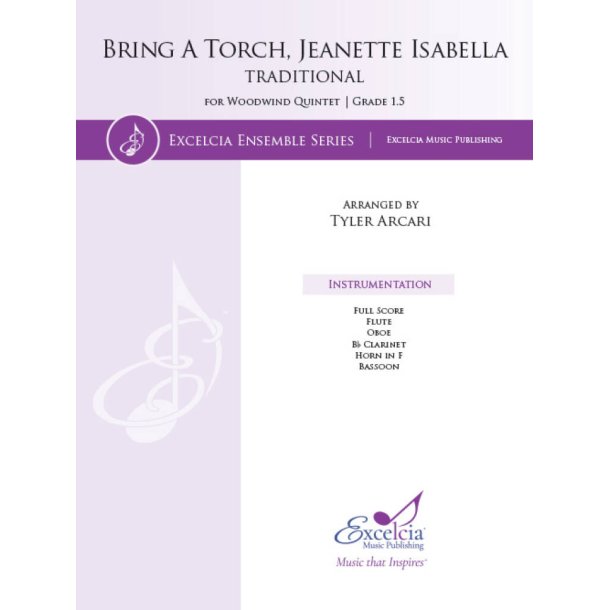 Bring a Torch, Jeanerre Isabella : for Woodwind Quintet