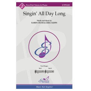 Singin' All Day Long