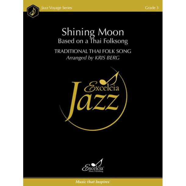 Shining Moon : Based on a Thai Folksong