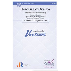 How Great Our Joy : with Hark! The Herald Angels Sing