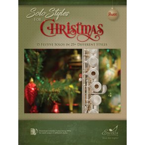 Solo Styles for Christmas : 15 Festive Solos in 25+ Different Styles