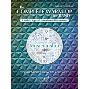 The Complete Warm-Up for Band : A Modular Approach to Fundamental Development