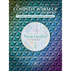 The Complete Warm-Up for Band : A Modular Approach to Fundamental Development