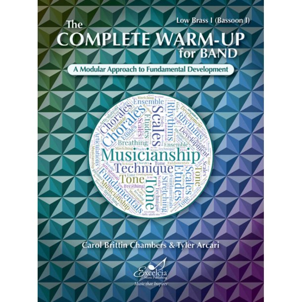 The Complete Warm-Up for Band : A Modular Approach to Fundamental Development