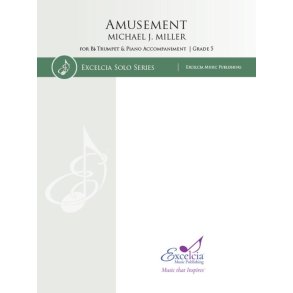 Amusement : for Bb Trumpet and Piano Accompaniment