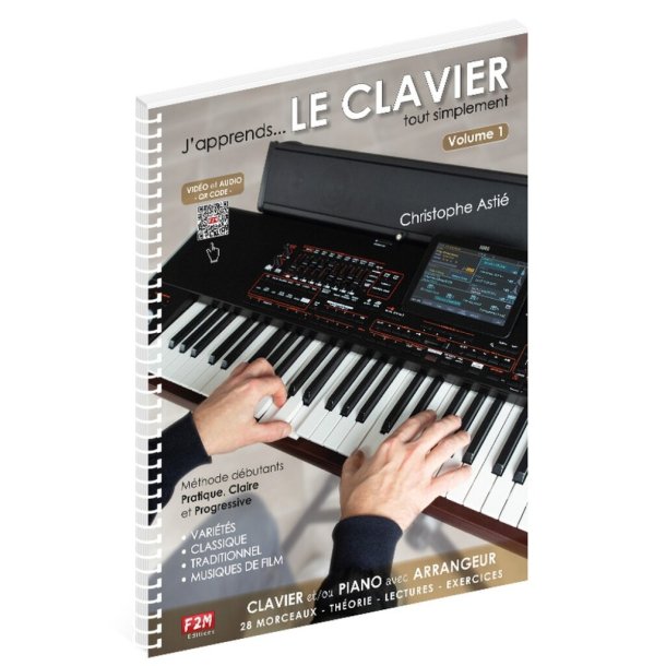 J'apprends le Clavier - Volume 1