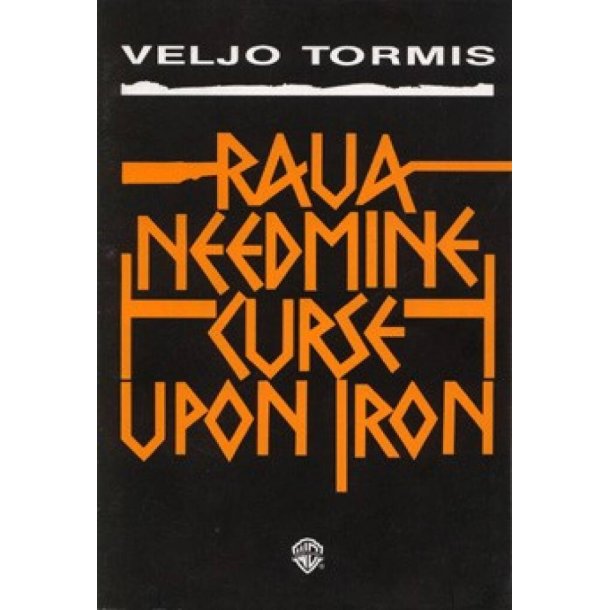 Raua Needmine SATB : Curse upon Iron