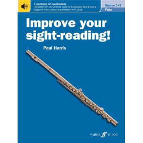Improve Your Sight-Reading! Flute Grades 1-3 (New Edition)