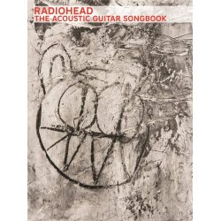 Radiohead: The Acoustic Guitar Songbook