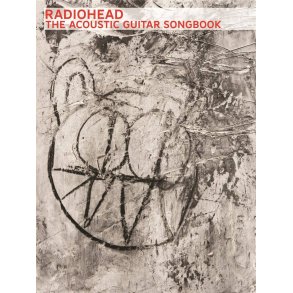 Radiohead: The Acoustic Guitar Songbook